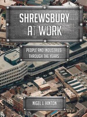 cover image of Shrewsbury at Work
